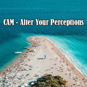 CAM - Alter Your Perceptions