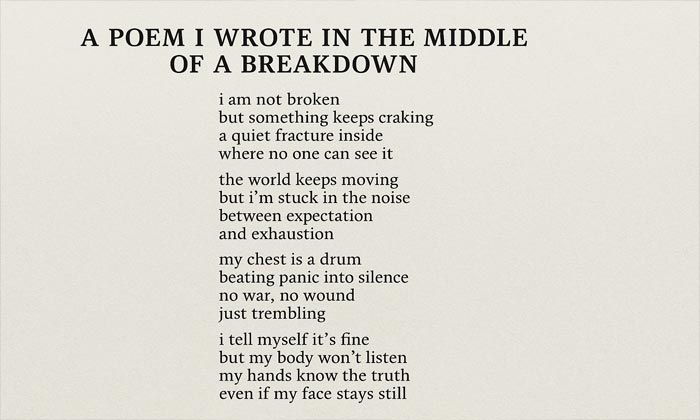 a poem i wrote in the middle of a breakdown